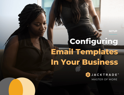 Configuring Email Templates In Your Business