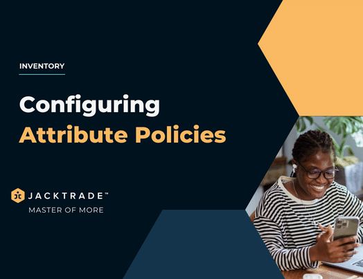 Configuring Attribute Policies
