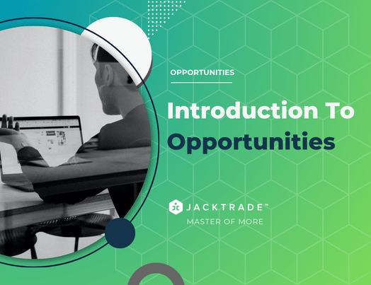 Introduction To Opportunities