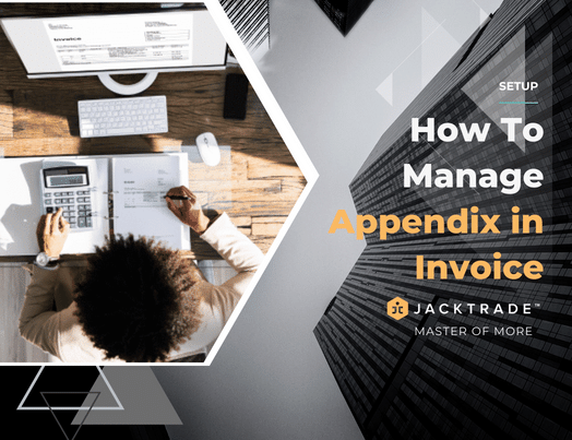 How To Manage Appendix In Invoice