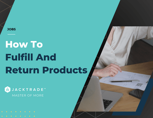 How To Fulfill And Return Products