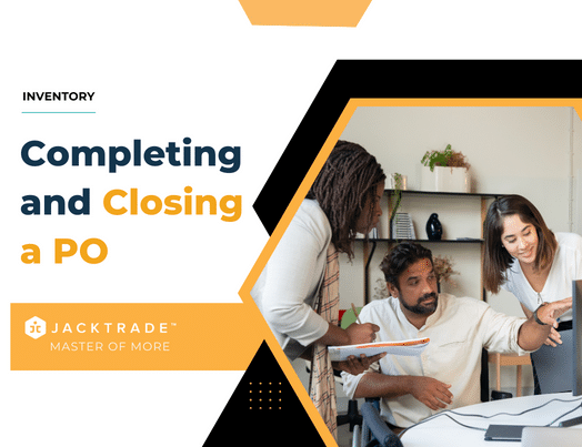 Completing and Closing a Purchase Order