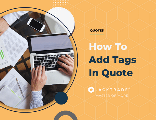 How To Add Tags In Quote