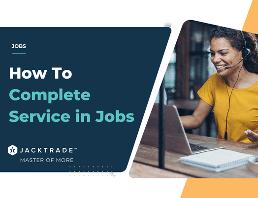 How To Complete Service in Jobs
