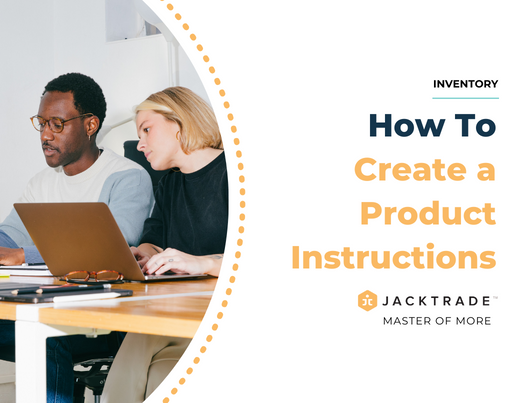 How To Create a Product Instructions