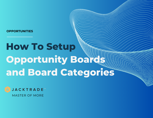 How To Setup Opportunity Boards and Board Categories