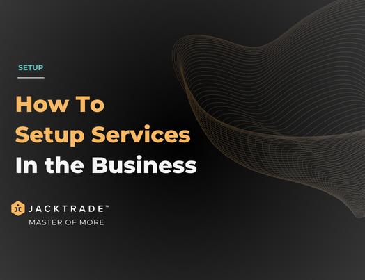 How To Setup Services in the Business