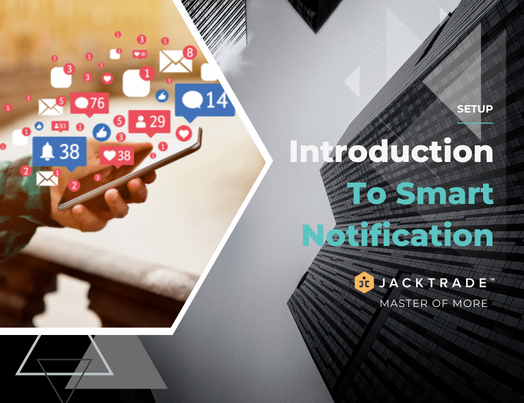 Introduction To Smart Notification