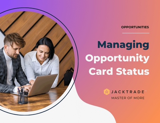 Managing Opportunity Card Status